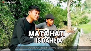 Download lagu Mata hati - Iis dahlia || Cover Wan [munir official] mp3