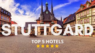 Top 5 Recommended Hotels In Stuttgard | Best Hotels In Stuttgard
