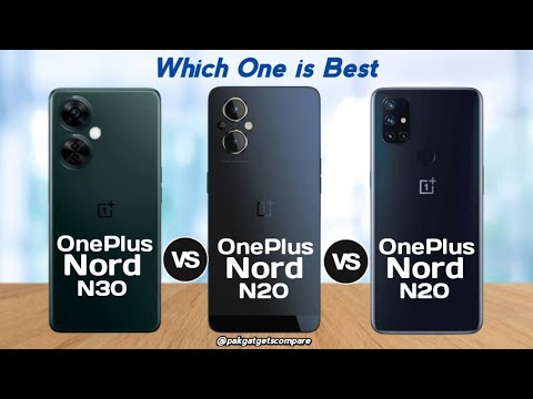 OnePlus Nord N30 VS OnePlus Nord N20 5G VS OnePlus Nord N10 5G