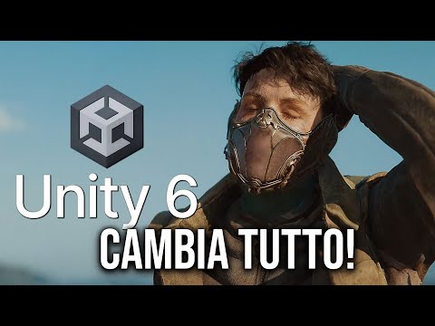Unity 6 vuole stupire! GRAFICA E TECNOLOGIA