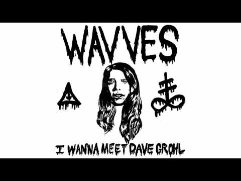 Wavves