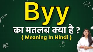 Download lagu Byy meaning in hindi | Byy meaning ka matlab kya hota hai | Word meaning mp3 Download lagu Byy meaning in hindi | Byy meaning ka matlab kya hota hai | Word meaning mp3