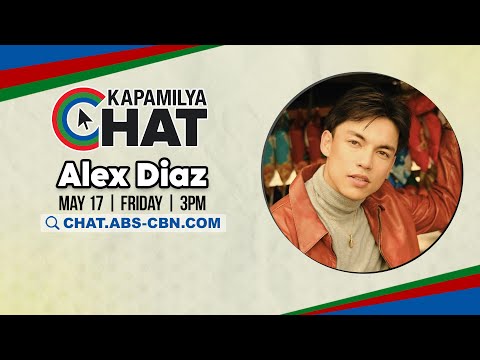 Alex Diaz Kapamilya Chat