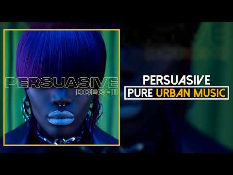 Doechii - Persuasive | Pure Urban Music