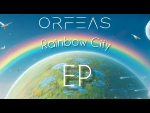 Orfeas - Rainbow City