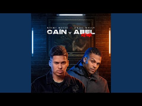 Caín y Abel (Remix)