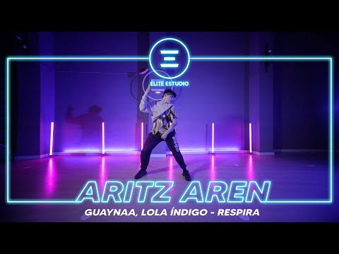 ÉLITE ESTUDIO MADRID | Guaynaa, Lola Índigo - Respira by ARITZ AREN