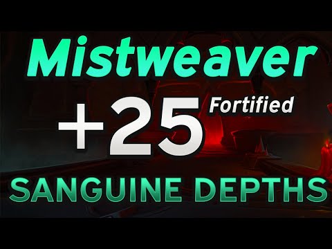 +25 Fortified Sanguine Depths Mistweaver Commentary (9.1.5)