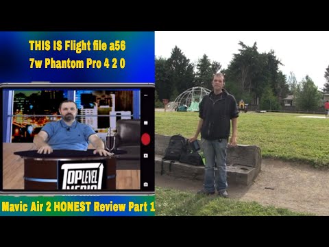 THIS IS Flight file a56 7w Phantom Pro 4 2 0  Mavic Air 2 HONEST Review Part 1