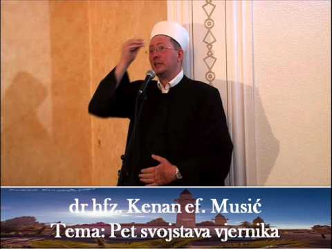 dr hfz.  Kenan Music -  Pet svojstava vjernika