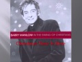 Barry Manilow - Christmas Time Is Here