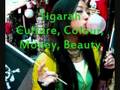 Tigarah - Culture, Colour, Money, Beauty 