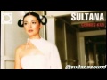 Sultana - Humanizm