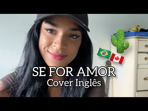 SE FOR AMOR -Vitor Fernandes e João Gomes (Tradução Inglês)