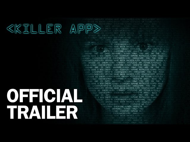 Killer App  - Official Trailer - MarVista Entertainment