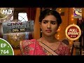 Crime Patrol Dial 100 Ep 764 Full Episode 26th April 2018