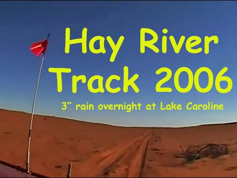 The Hay River Track 2006