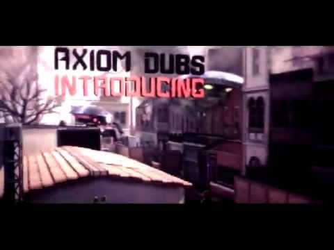 introducing AxioM Dub !!