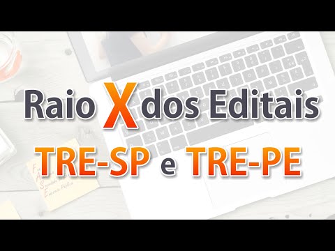 TRE-SP e TRE-PE - Edital Aberto - Raio X dos Editais - AEP