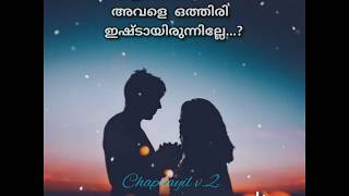 True Love  Malayalam whatsapp status  💞Love💞