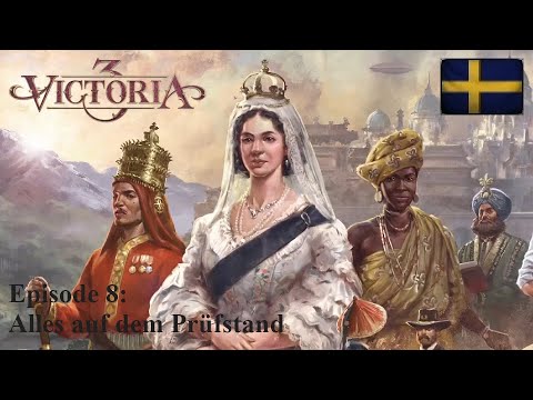 Victoria 3 - S01E008 - Alles auf dem Prüfstand