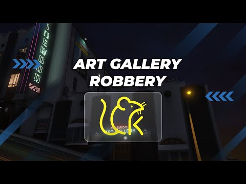 Art Gallery Heist / Robbery