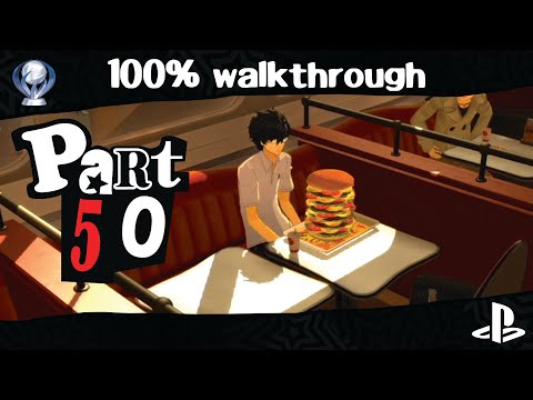 Persona 5 - Platinum Trophy 100% Walkthrough - Part 50
