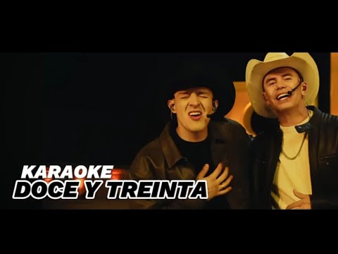 Karaoke Doce y Treinta - Luis Alfonso & Jhonny Rivera