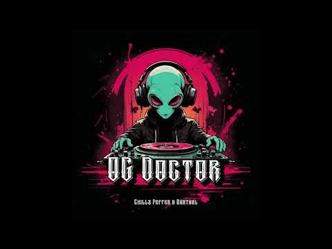 Chilly Pepper X Danthal - OG Doctor (Official Audio)