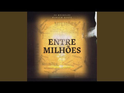 Entre Milhões (Folk Version)