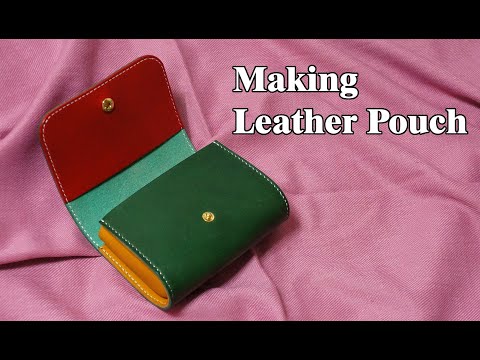43 [Leather Craft] Making Leather Pouch / Free pattern