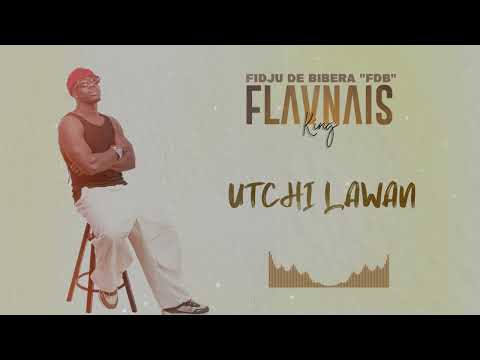 Flavnais King FDB - Utchi Lawan [Áudio Oficial]