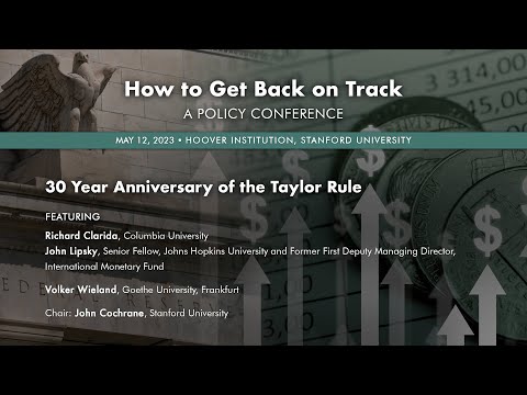 How To Get Back On Track: 30 Year Anniversary of the Taylor Rule | Hoover Institution