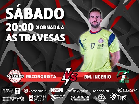 SM. Reconquista de Vigo vs BM Ingenio