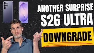 S26 Ultra Not Looking So Ultra Afterall - New Info Tells Another Downgrade 📱