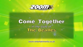 The Beatles - Come Together - Karaoke Version from Zoom Karaoke