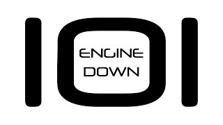 Engine Down - 101