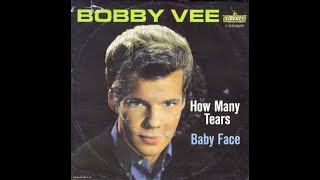 How Many Tears - Bobby Vee