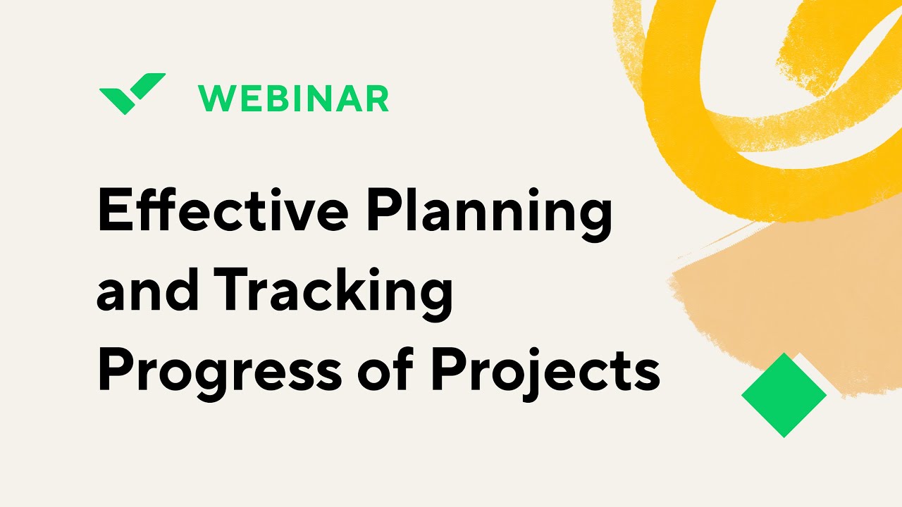 [Webinar] Effective Planning and Tracking Progress of Projects