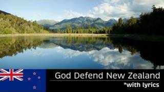 GOD DEFEND NEW ZEALAND - (with lyrics) - New Zealand National Anthem - FULL LENGTH