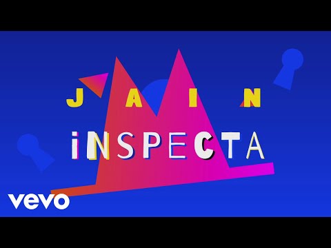 Jain - Inspecta (Official Lyric Video)