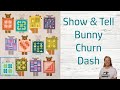 Sew With Me Show Tell Quilt Stitch The Bunny Churn Dash Quilt Block
