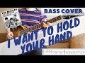 I WANT TO HOLD YOUR HAND - The Beatles | BASS COVER WITH TABS | Höfner 500/1 CT |