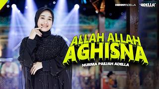 Download lagu ALLAH ALLAH AGHISNA - Nurma Paejah Adella - OM ADELLA mp3