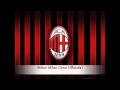 AC Milan Official Theme Song | Inno Ufficiale del AC Milan