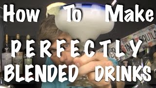 PERFECT FROZEN COCKTAILS - Bartending 101