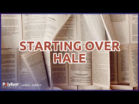 Starting Over - Hale
