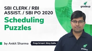 SBI Clerk/ RBI Assistant/SBI PO 2020 || Scheduling Puzzles || Reasoning Ability | Gradeup