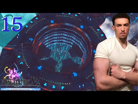 BOSS BATTLE AFTER BOSS BATTLE | Final Fantasy X-2 HD Remaster 100% Completion Guide - Part 15