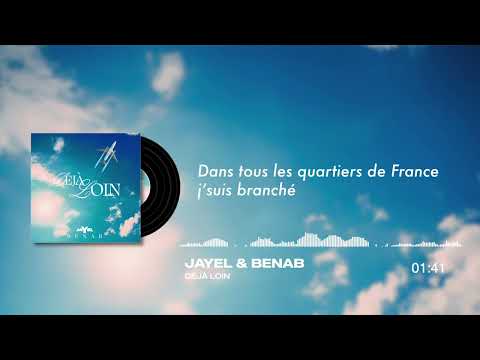 Jayel - Déjà loin (feat. Benab)